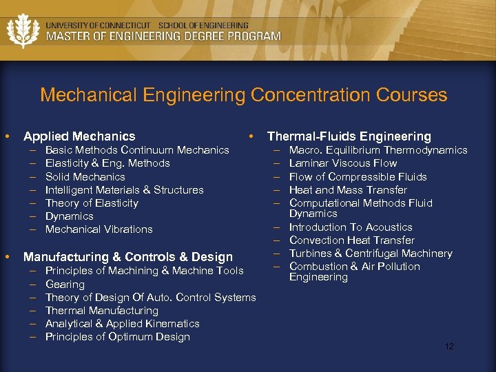 Mechanical Engineering Concentration Courses • Applied Mechanics – – – – • • Basic
