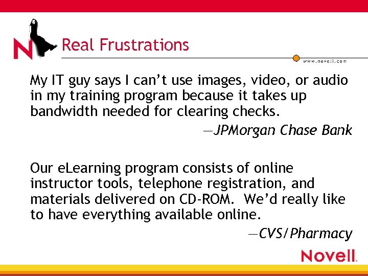 Real Frustrations My IT guy says I can’t use images, video, or audio in