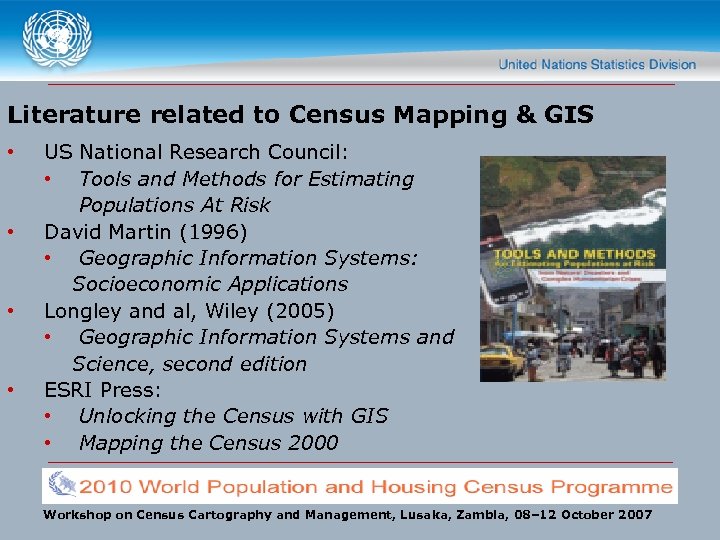 Literature related to Census Mapping & GIS • • US National Research Council: •