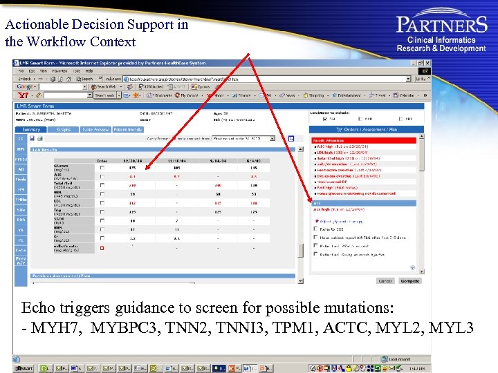 Actionable Decision Support in the Workflow Context Echo triggers guidance to screen for possible