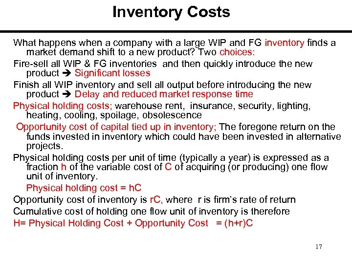 Inventory Costs What happens when a company with a large WIP and FG inventory