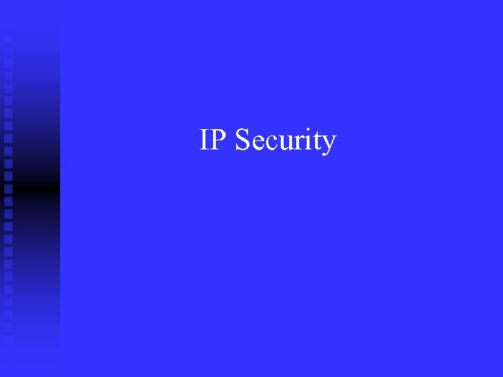 IP Security 