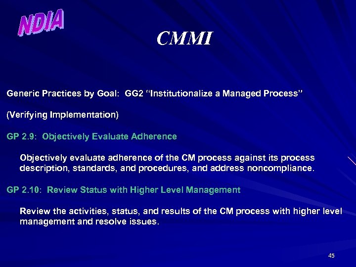 CMMI Generic Practices by Goal: GG 2 “Institutionalize a Managed Process” (Verifying Implementation) GP