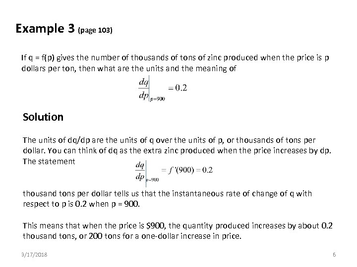 Example 3 (page 103) If q = f(p) gives the number of thousands of