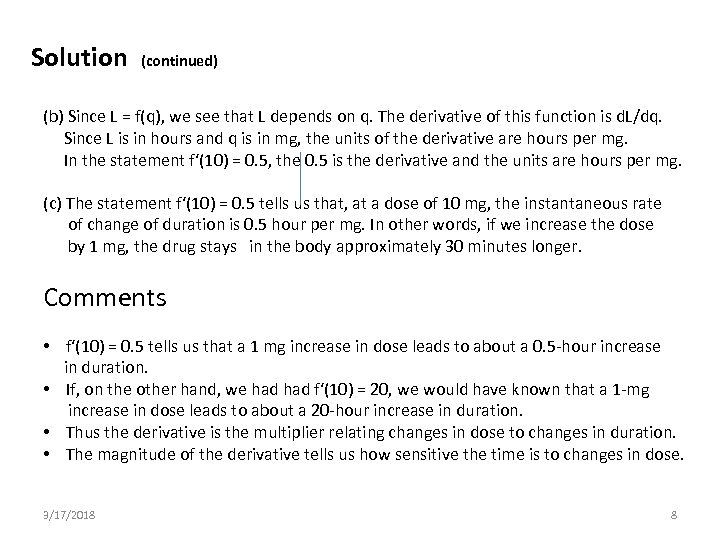 Solution (continued) (b) Since L = f(q), we see that L depends on q.