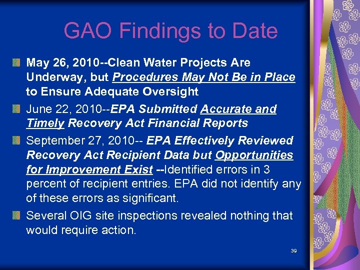 GAO Findings to Date May 26, 2010 --Clean Water Projects Are Underway, but Procedures