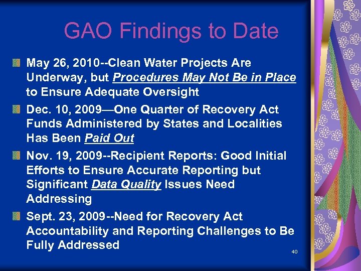 GAO Findings to Date May 26, 2010 --Clean Water Projects Are Underway, but Procedures