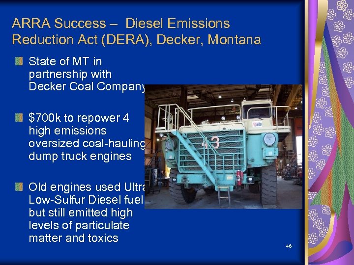 ARRA Success – Diesel Emissions Reduction Act (DERA), Decker, Montana State of MT in