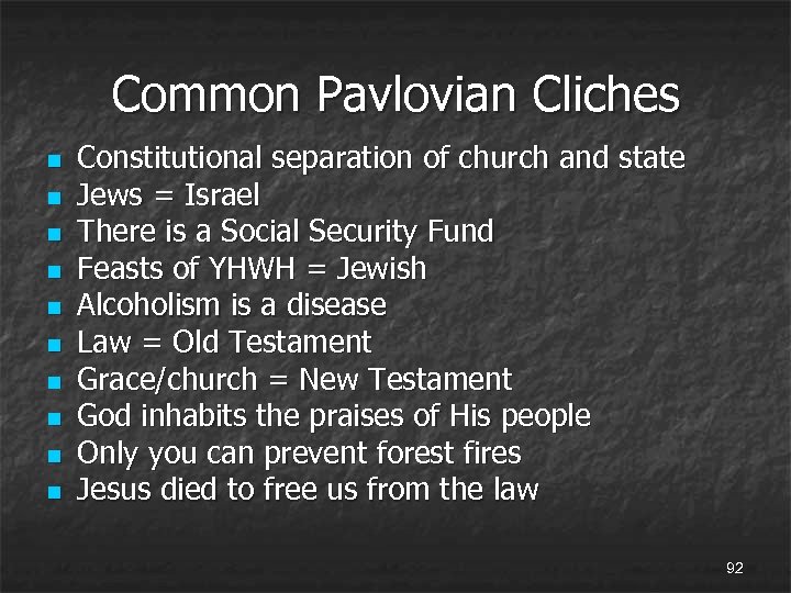 Common Pavlovian Cliches n n n n n Constitutional separation of church and state