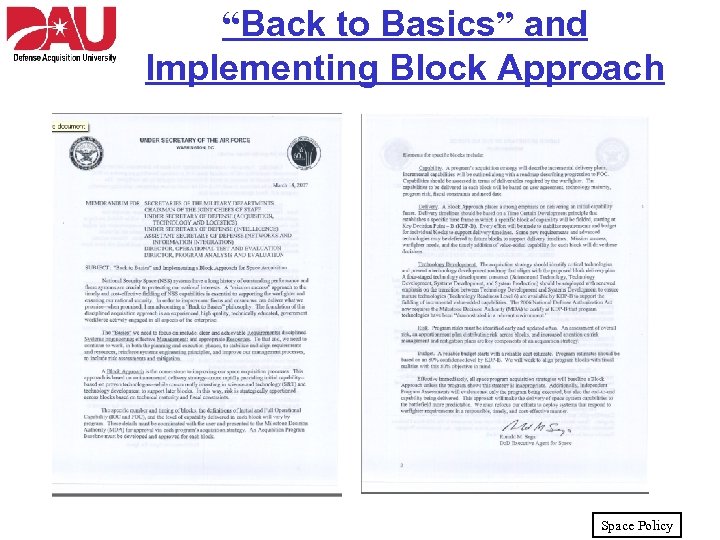 “Back to Basics” and Implementing Block Approach Space Policy 