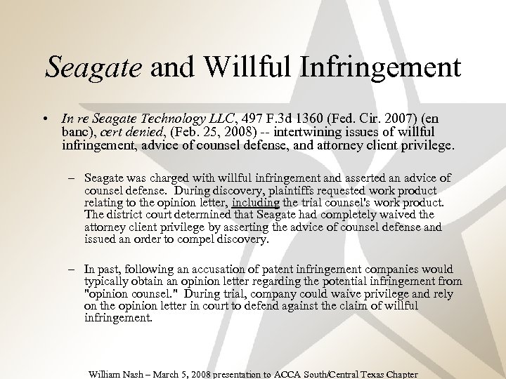 Seagate and Willful Infringement • In re Seagate Technology LLC, 497 F. 3 d