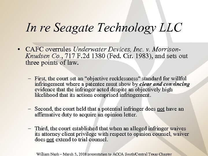 In re Seagate Technology LLC • CAFC overrules Underwater Devices, Inc. v. Morrison. Knudsen