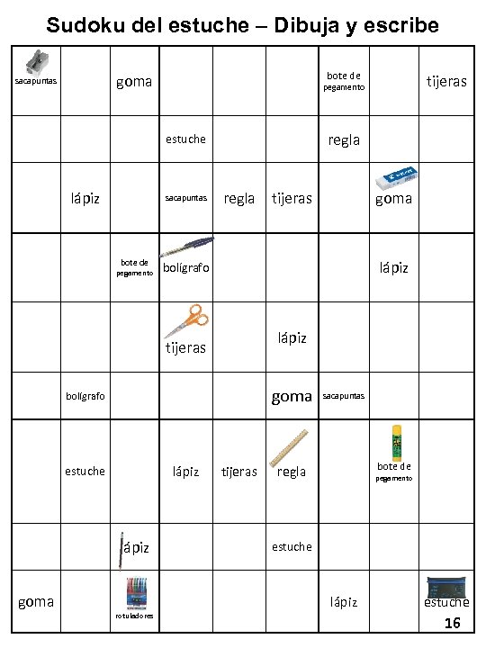 Sudoku del estuche – Dibuja y escribe bote de goma sacapuntas regla estuche lápiz