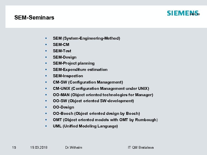 back up SEM-Seminars § § SEM-CM § SEM-Test § SEM-Design § SEM-Project planning §
