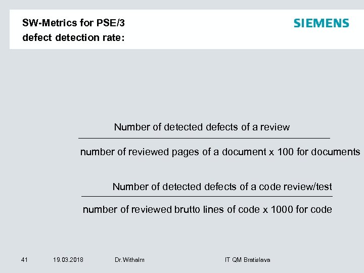 SW-Metrics for PSE/3 defect detection rate: Number of detected defects of a review number