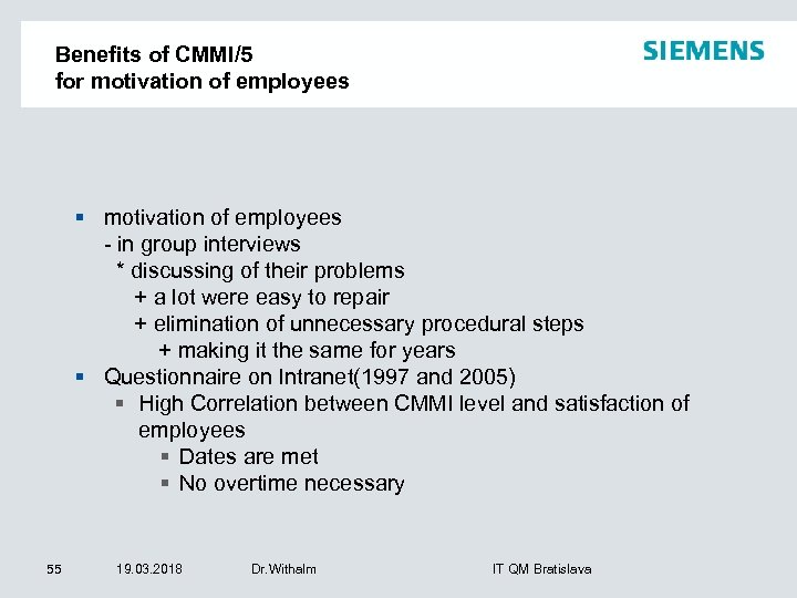 Benefits of CMMI/5 for motivation of employees § motivation of employees - in group