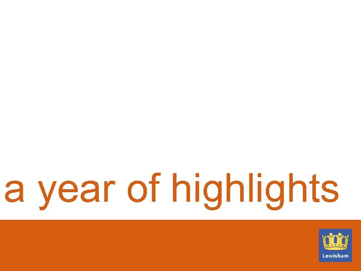 a year of highlights 