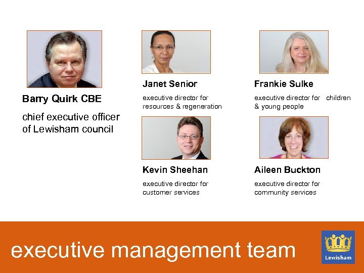 Janet Senior executive director for resources & regeneration executive director for children & young