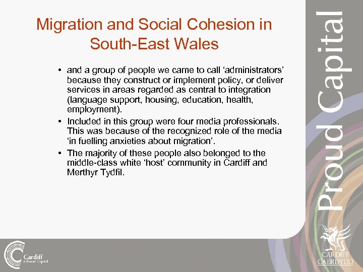 Migration and Social Cohesion in South-East Wales • and a group of people we
