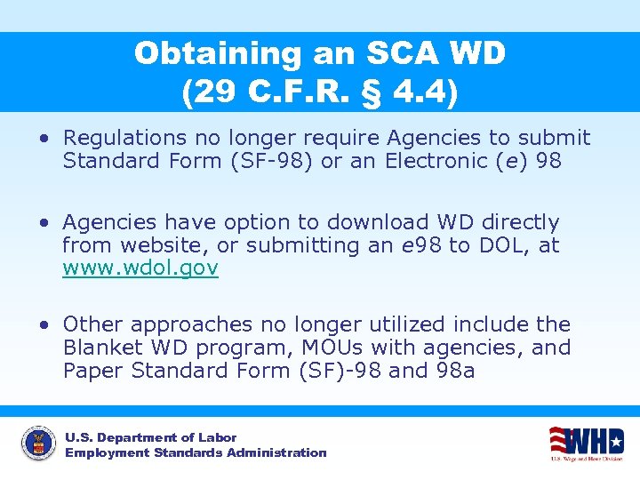 Obtaining an SCA WD (29 C. F. R. § 4. 4) • Regulations no