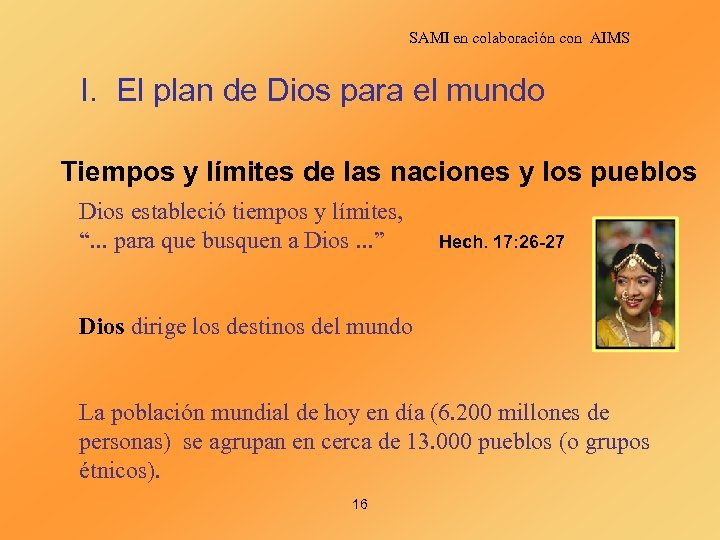 SAMI en colaboración con AIMS I. El plan de Dios para el mundo Tiempos