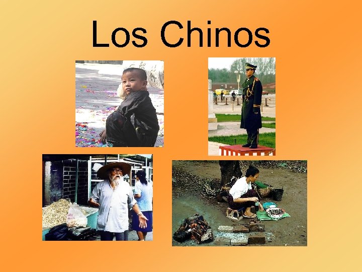 Los Chinos 