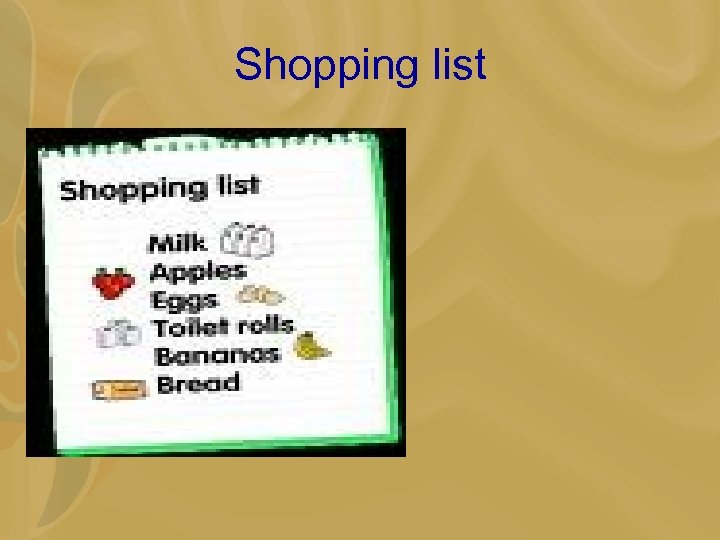 Shopping list 