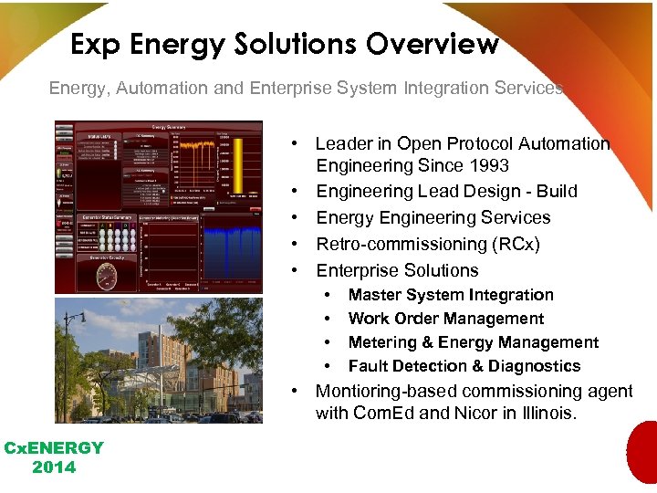 Exp Energy Solutions Overview Energy, Automation and Enterprise System Integration Services • Leader in