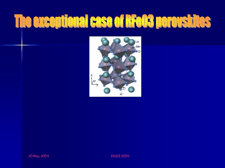 30 May, 2009 ERICE 2009 