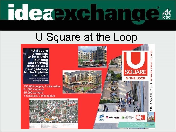 U Square at the Loop 