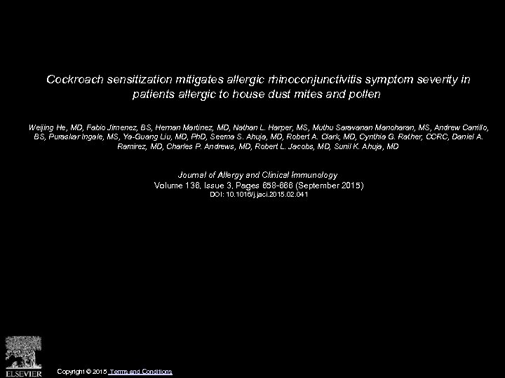 Cockroach sensitization mitigates allergic rhinoconjunctivitis symptom severity in patients allergic to house dust mites