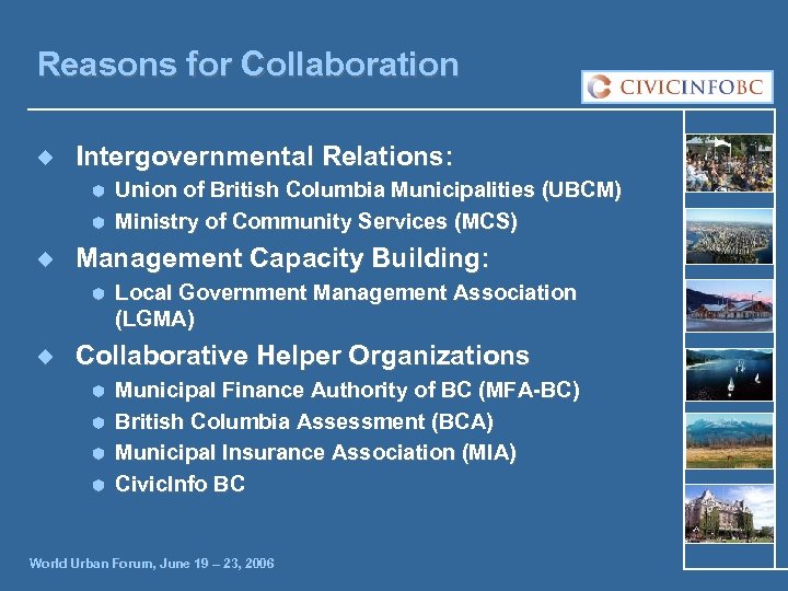 Reasons for Collaboration ¿ Intergovernmental Relations: Ã Ã ¿ Management Capacity Building: Ã ¿