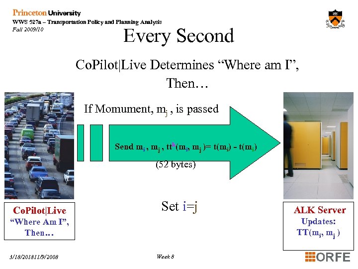 WWS 527 a – Transportation Policy and Planning Analysis Fall 2009/10 Every Second Co.