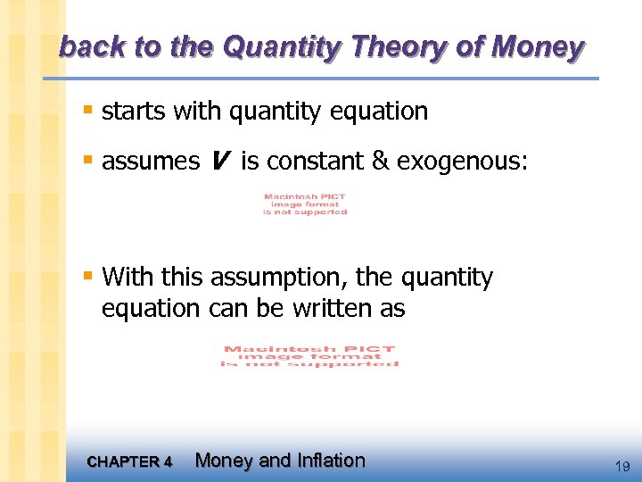 back to the Quantity Theory of Money § starts with quantity equation § assumes