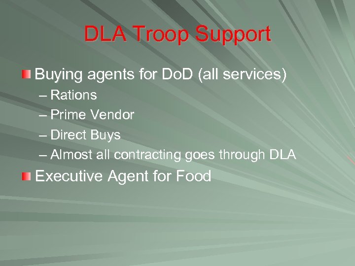 DLA Troop Support Buying agents for Do. D (all services) – Rations – Prime