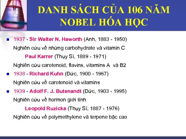 DANH SÁCH CỦA 106 NĂM NOBEL HÓA HỌC n 1937 - Sir Walter N.