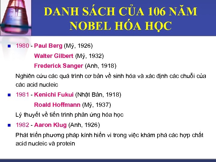 DANH SÁCH CỦA 106 NĂM NOBEL HÓA HỌC n 1980 - Paul Berg (Mỹ,