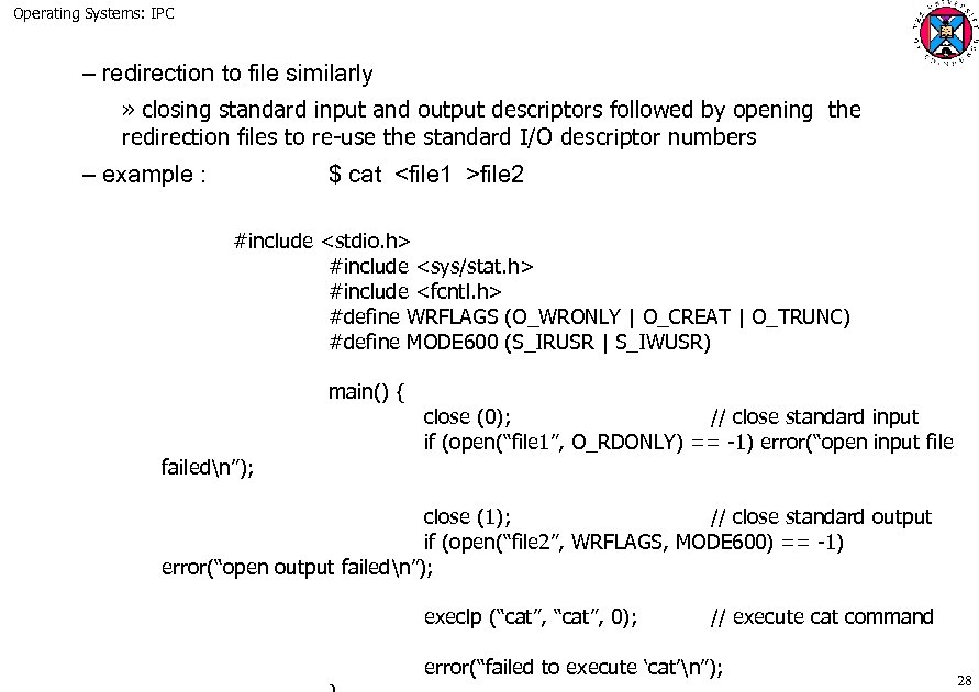 Operating Systems: IPC – redirection to file similarly » closing standard input and output