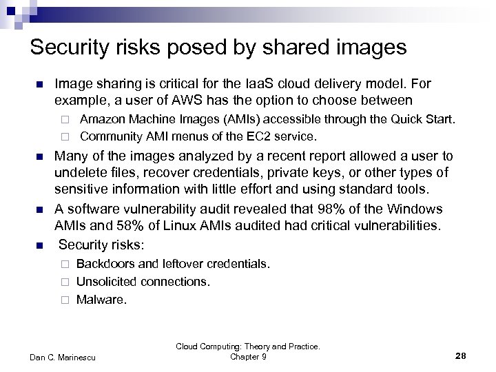 Security risks posed by shared images n Image sharing is critical for the Iaa.