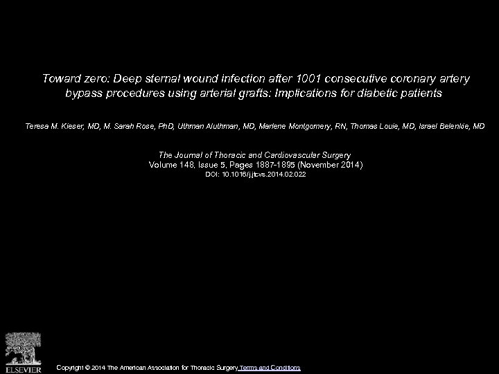 Toward zero: Deep sternal wound infection after 1001 consecutive coronary artery bypass procedures using