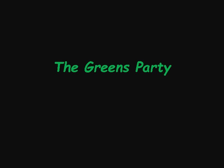 The Greens Party 