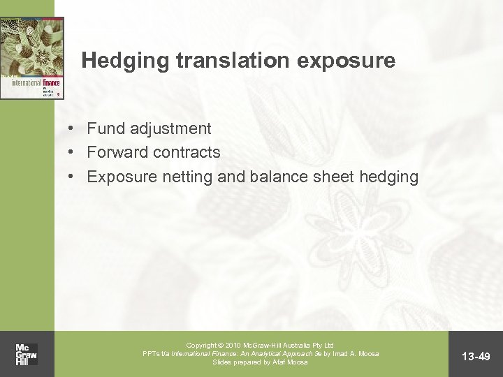 Hedging translation exposure • Fund adjustment • Forward contracts • Exposure netting and balance