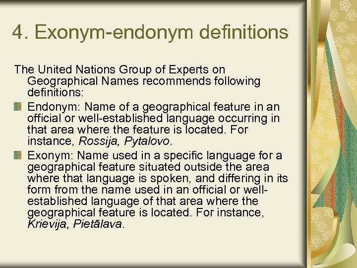Fastest Endonym And Exonym Examples