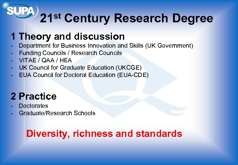 21 st Century Research Degree 1 Theory and discussion - Department for Business Innovation