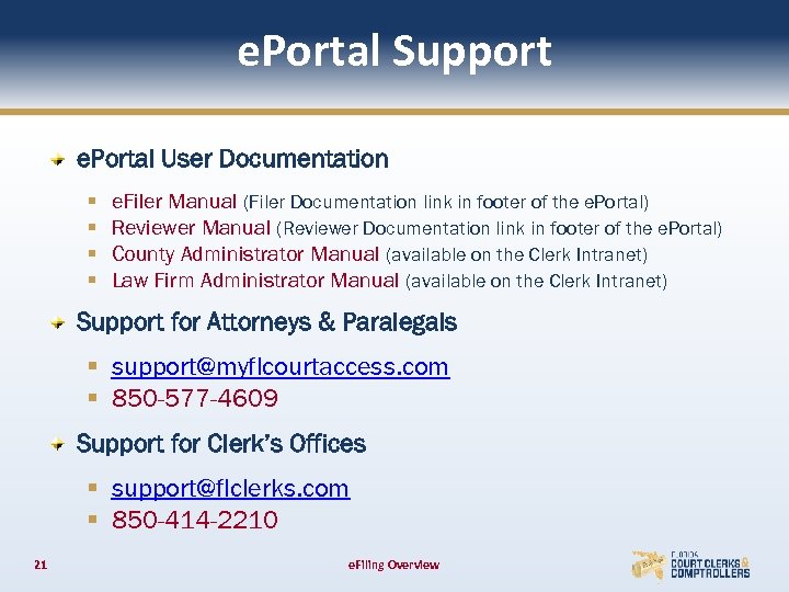 e. Portal Support e. Portal User Documentation § § e. Filer Manual (Filer Documentation