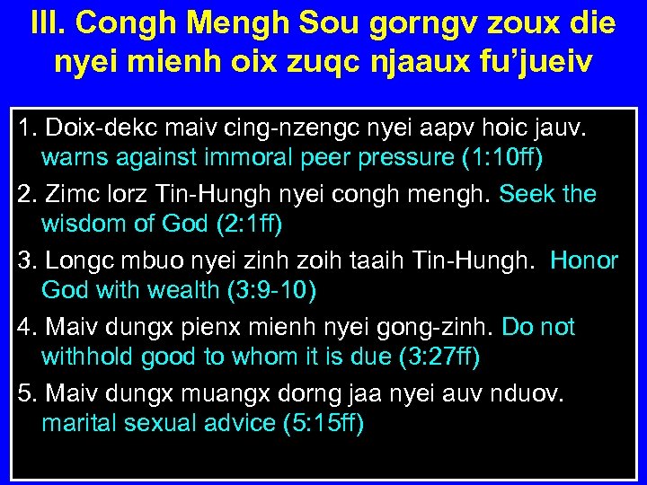 III. Congh Mengh Sou gorngv zoux die nyei mienh oix zuqc njaaux fu’jueiv 1.