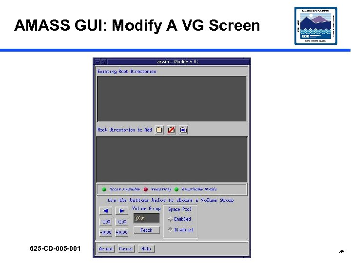 AMASS GUI: Modify A VG Screen 625 -CD-005 -001 38 