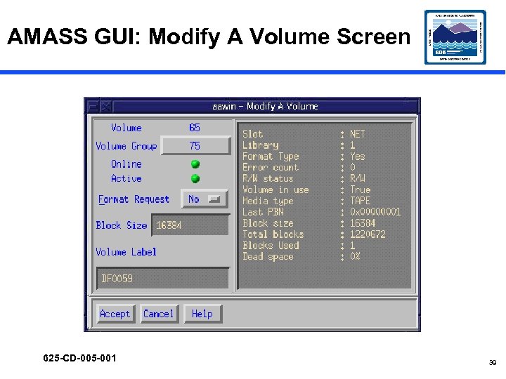 AMASS GUI: Modify A Volume Screen 625 -CD-005 -001 39 