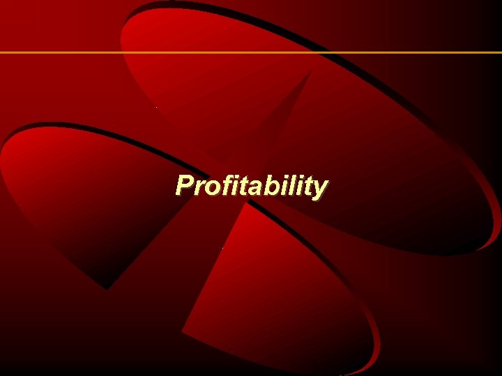 Profitability 