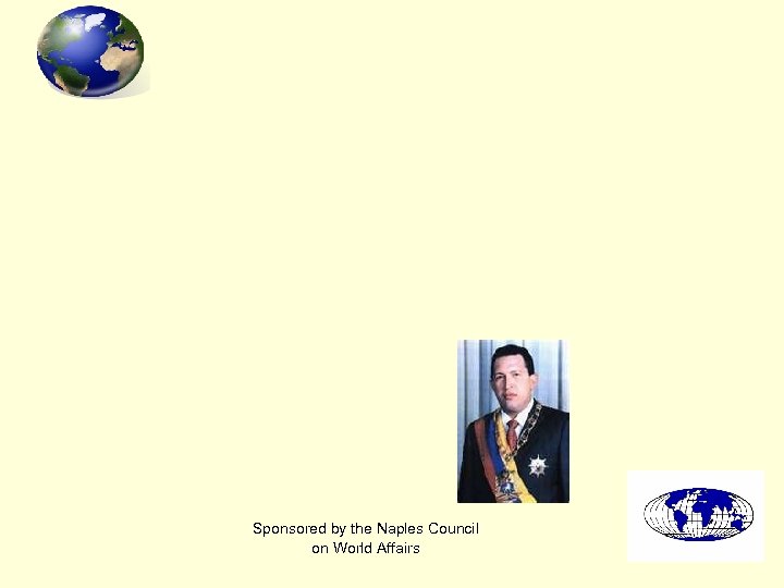 Sponsored by the Naples Council on World Affairs 